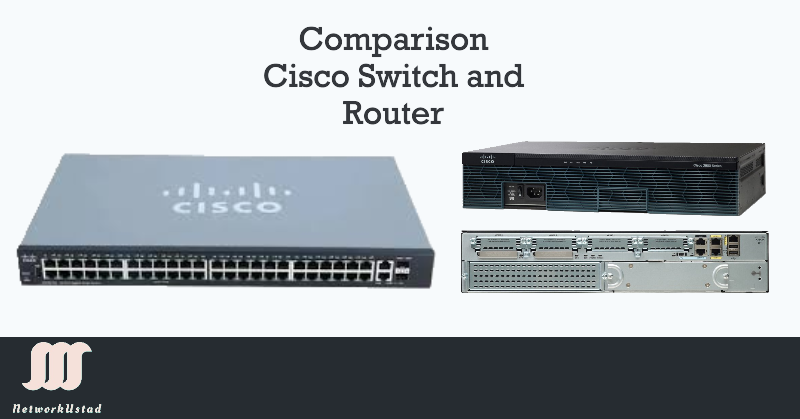 Comparing Switch and Router: A Comprehensive Guide Comparing Switch and Router: A Comprehensive Guide
