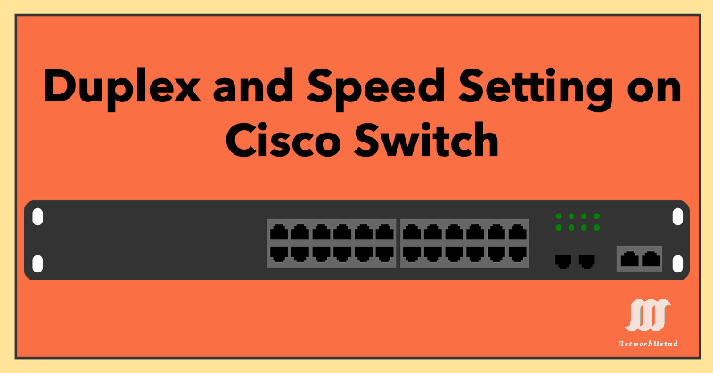 Mastering Duplex and Speed Settings for Ethernet Switches in 2025