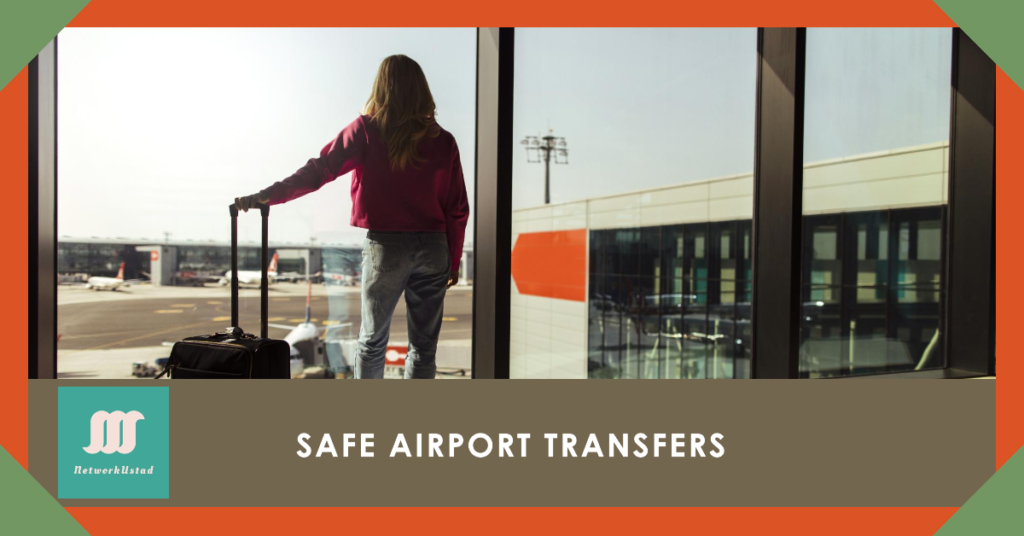 Arranging Safe Airport Transportation