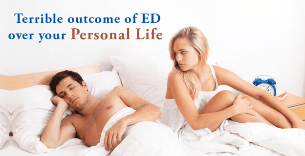 Terrible outcome of ED over your personal life