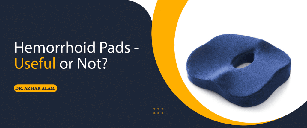 Hemorrhoid pads – useful or not?