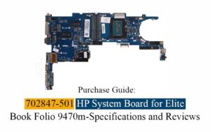 Image of an HP System Board for EliteBook Folio 9470m with various components like chips and connectors visible.