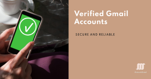 Promotional graphic for "Verified Gmail Accounts," featuring a person holding a smartphone with a green screen displaying a white checkmark, and text "Verified Gmail Accounts - Secure and Reliable.