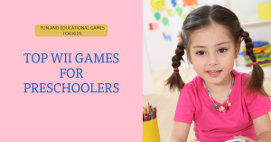A preschooler with a blurred face sits at a table with crayons, representing the target audience for the “Top Wii Games for Preschoolers” advertised in the image.