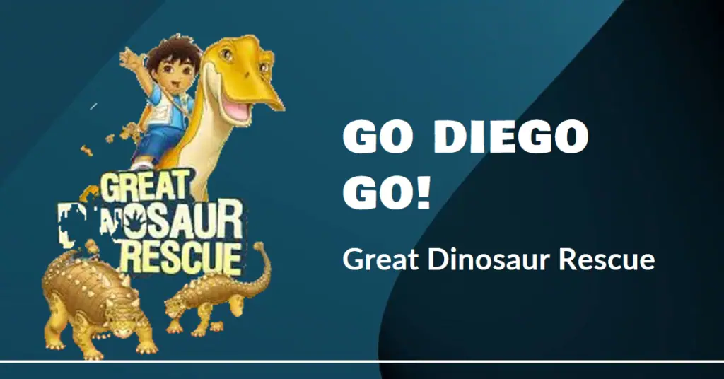 Preschooler game “Go Diego Go! Great Dinosaur Rescue” featuring a cartoon character riding a dinosaur.
