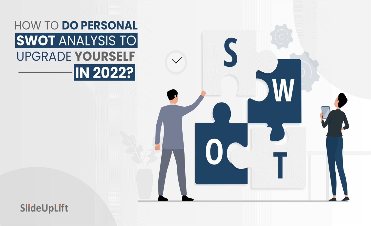 Personal SWOT Analysis