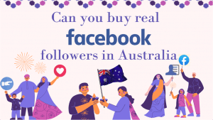 A vibrant banner featuring stylized people holding social media icons and the Australian flag, with the text “Can you buy real Facebook followers in Australia?