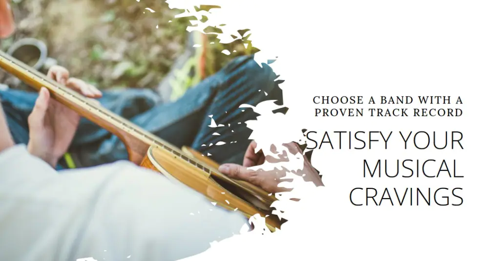 A graphic design featuring a person playing an acoustic guitar with a cutout effect that blends into an abstract shape. The text overlay reads “CHOOSE A BAND WITH A PROVEN TRACK RECORD” and “SATISFY YOUR MUSICAL CRAVINGS.