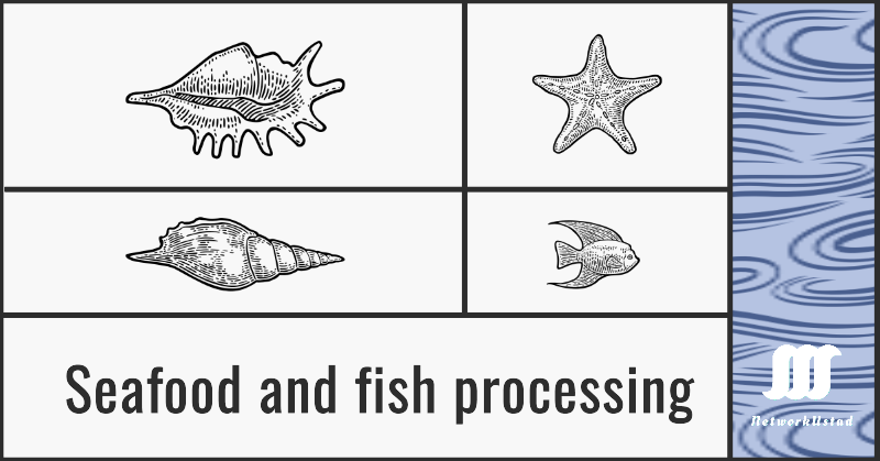 Seafood and fish processing guide : From Catch to Consumer Seafood and fish processing guide : From Catch to Consumer
