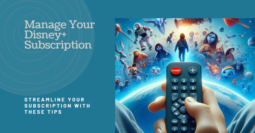 A promotional image for managing a Disney+ subscription featuring a collage of animated Disney characters in the background and a hand holding a remote control with the Disney+ logo button highlighted.