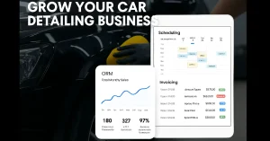 Shiny car being detailed with overlaid tablet displaying car detailing software dashboard featuring scheduling, CRM, and invoicing tools for business growth.