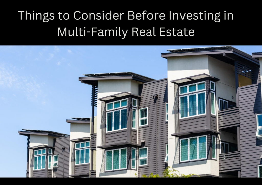 What do you Need to Know Before Investing in Multi-Family Real Estate?