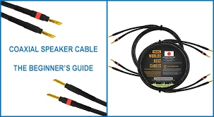 Choosing a Coaxial Speaker Cable