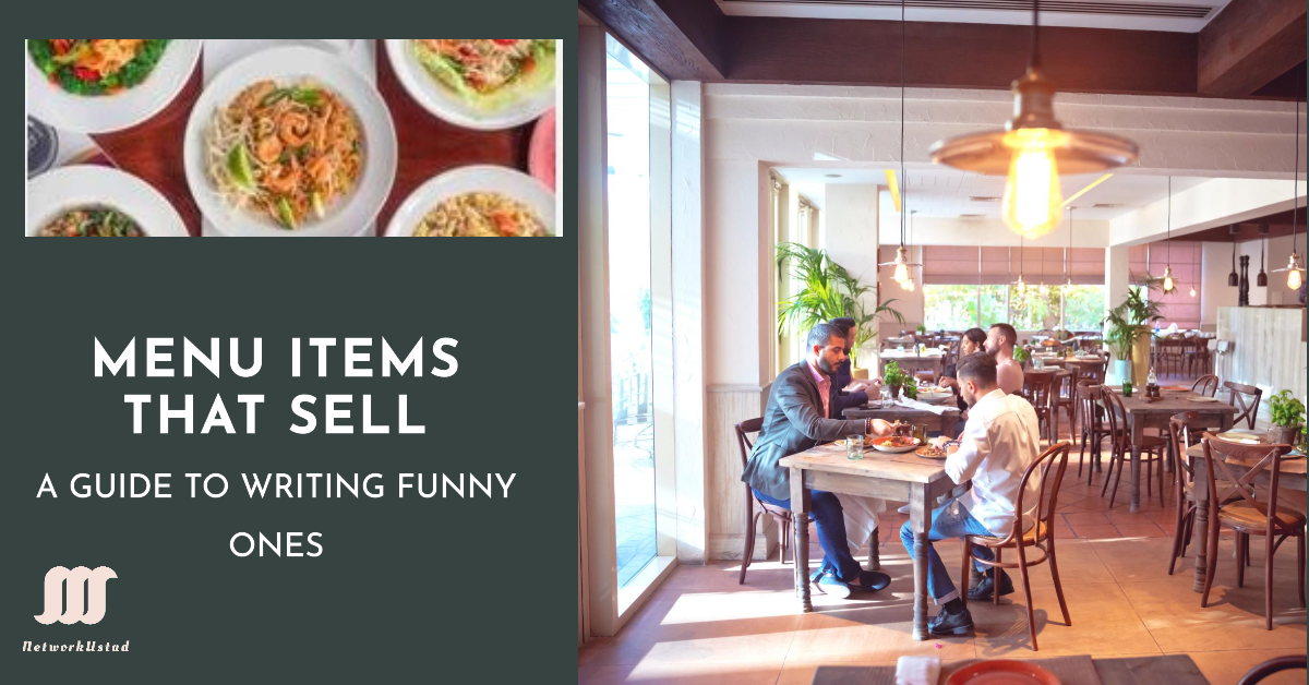 A Guide to Write Funny Menu Items That Sell More Food!