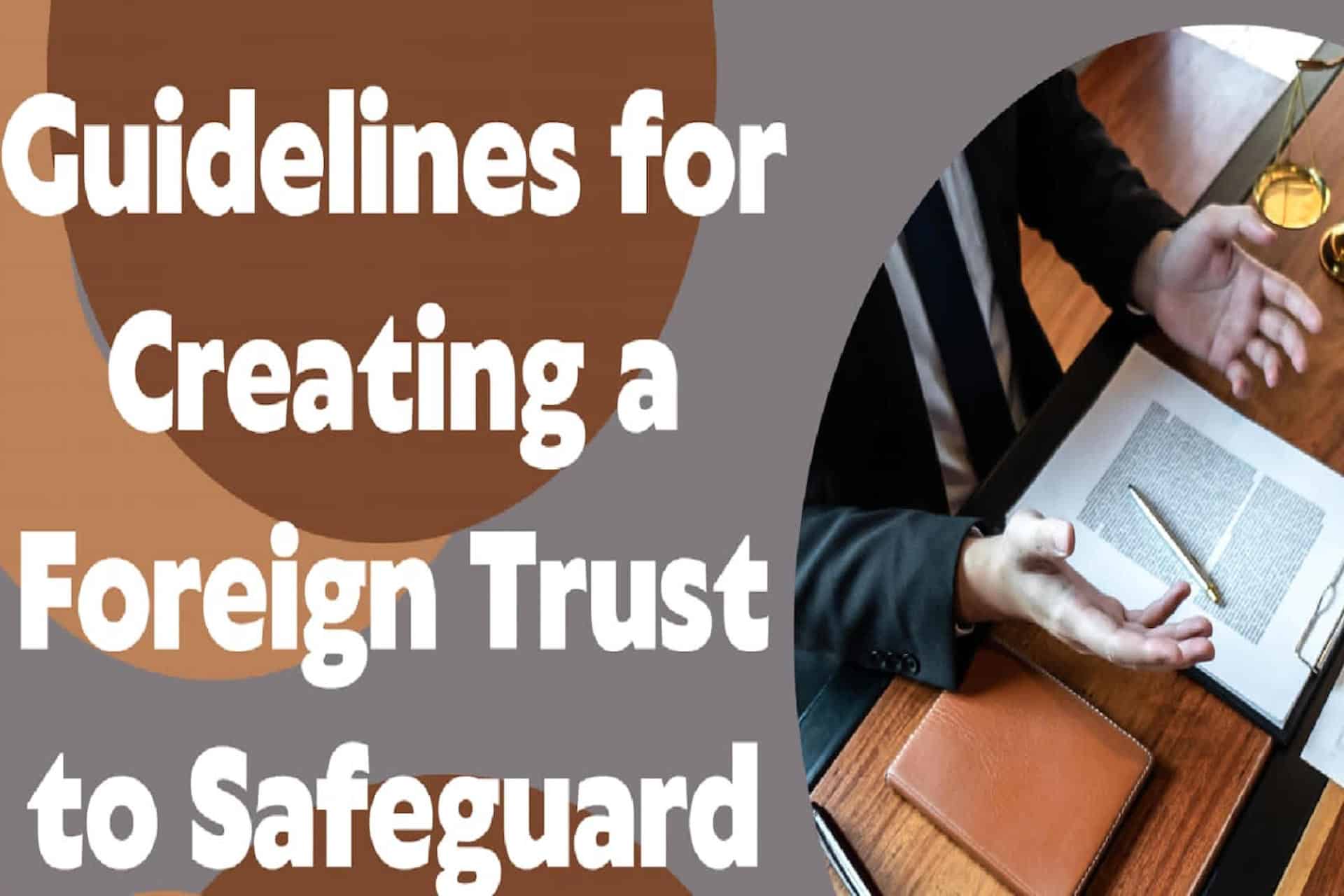 Foreign Trust 1