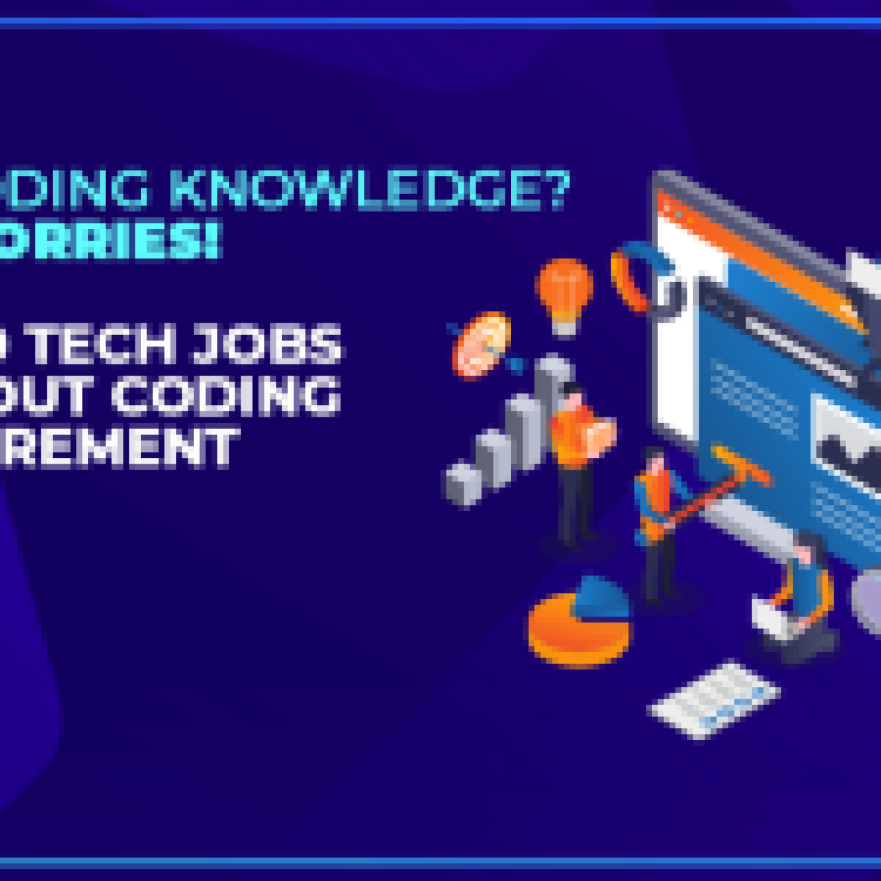 TECH JOBS WITHOUT CODING