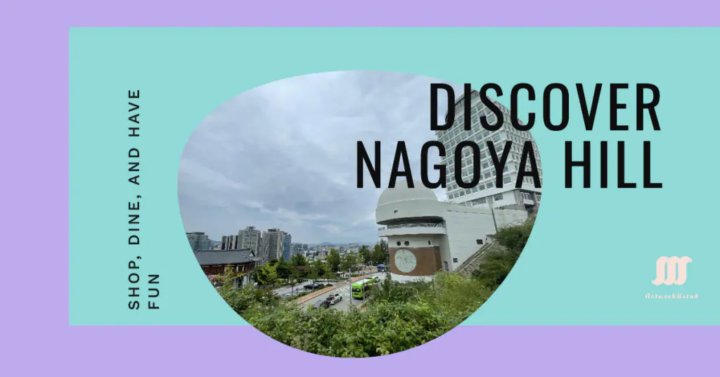 Graphic featuring a circular cut-out image of Nagoya Hill with a cityscape and cloudy sky in the background. Text on the right reads “DISCOVER NAGOYA HILL” in bold, uppercase letters. On the left, smaller text states “SHOP. DINE. AND HAVE FUN.” The bottom right corner displays a logo with three stylized human figures.