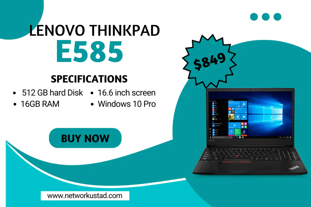 Powerful Performance Meets Sleek Design: The Lenovo ThinkPad E585