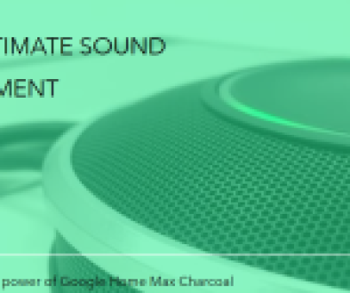 Close-up of a Google Home Max Charcoal on a green-tinted background with text overlay.