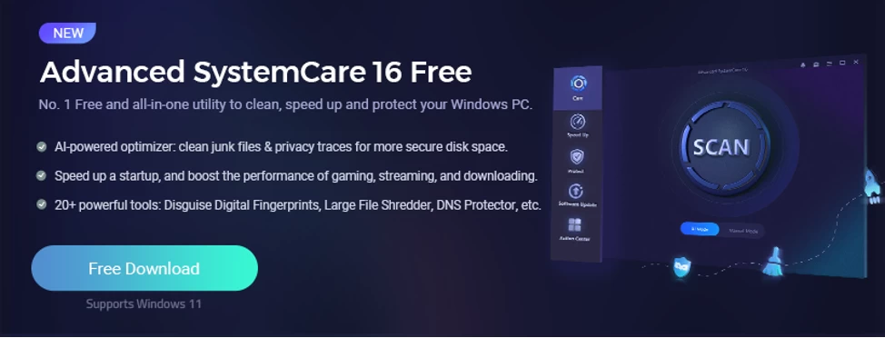 Advanced SystemCare 16: Top PC Cleaner to Make Your PC Faster than Ever Before