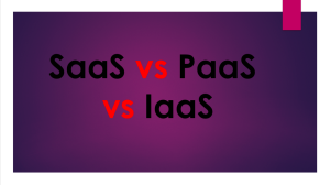 SaaS vs PaaS vs IaaS