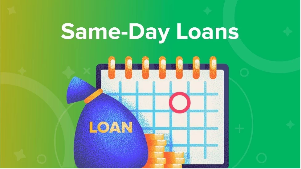 Same-Day Loans