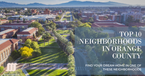 Aerial view of one of Orange County’s top neighborhoods with verdant landscapes and modern buildings, highlighting desirable living areas.