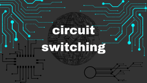 circuit switching