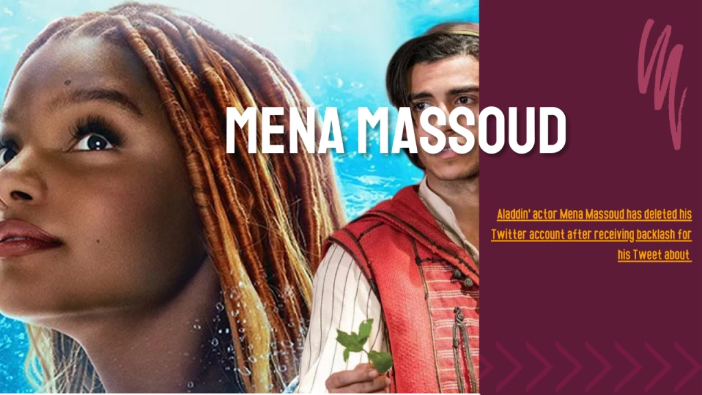 Exploring Mena Massoud Twitter Updates: