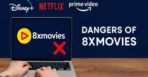 Warning banner showing dangers of 8xmovies piracy site with red X and legal streaming logos like Disney+, Netflix, Prime Video