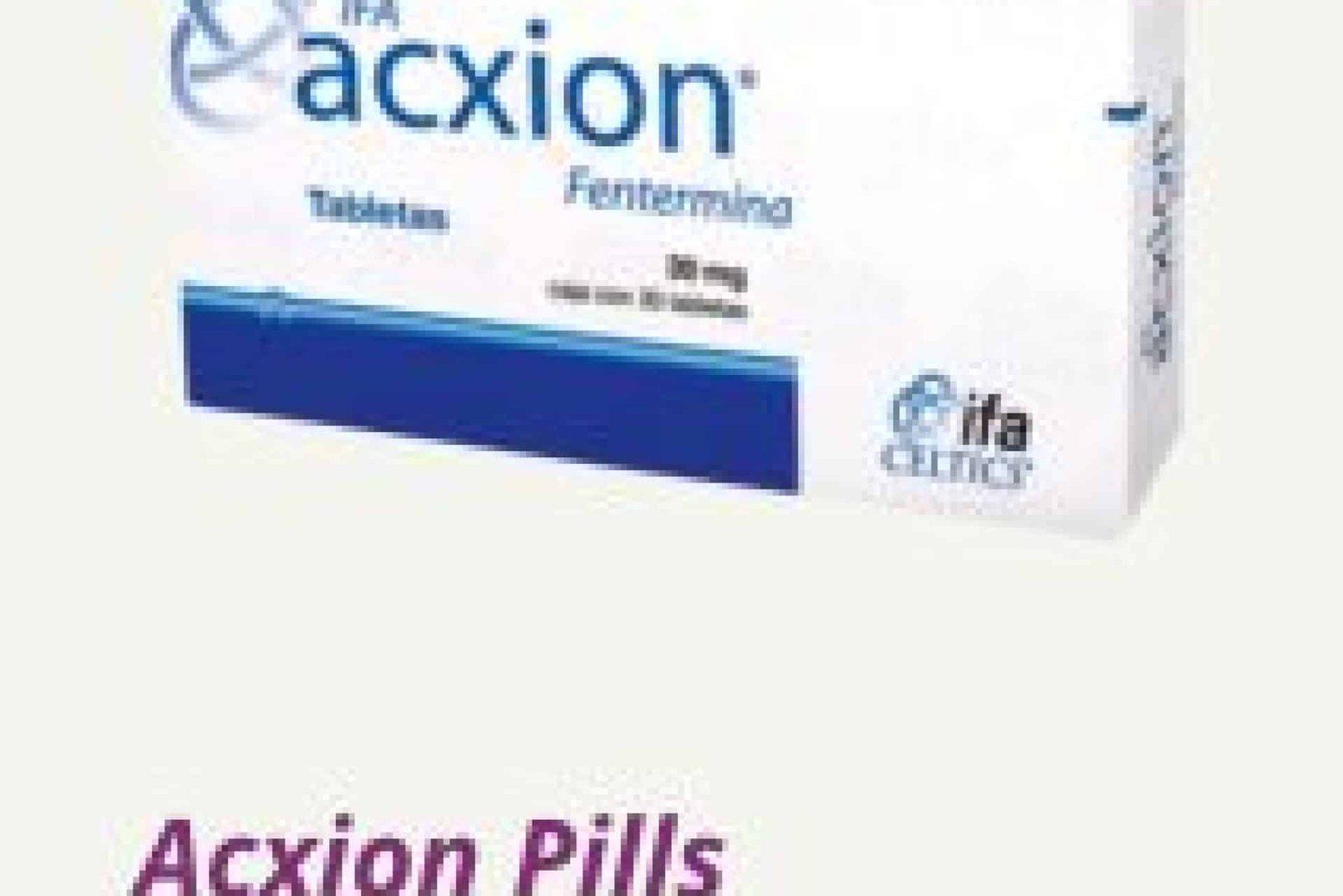 Acxion Pills
