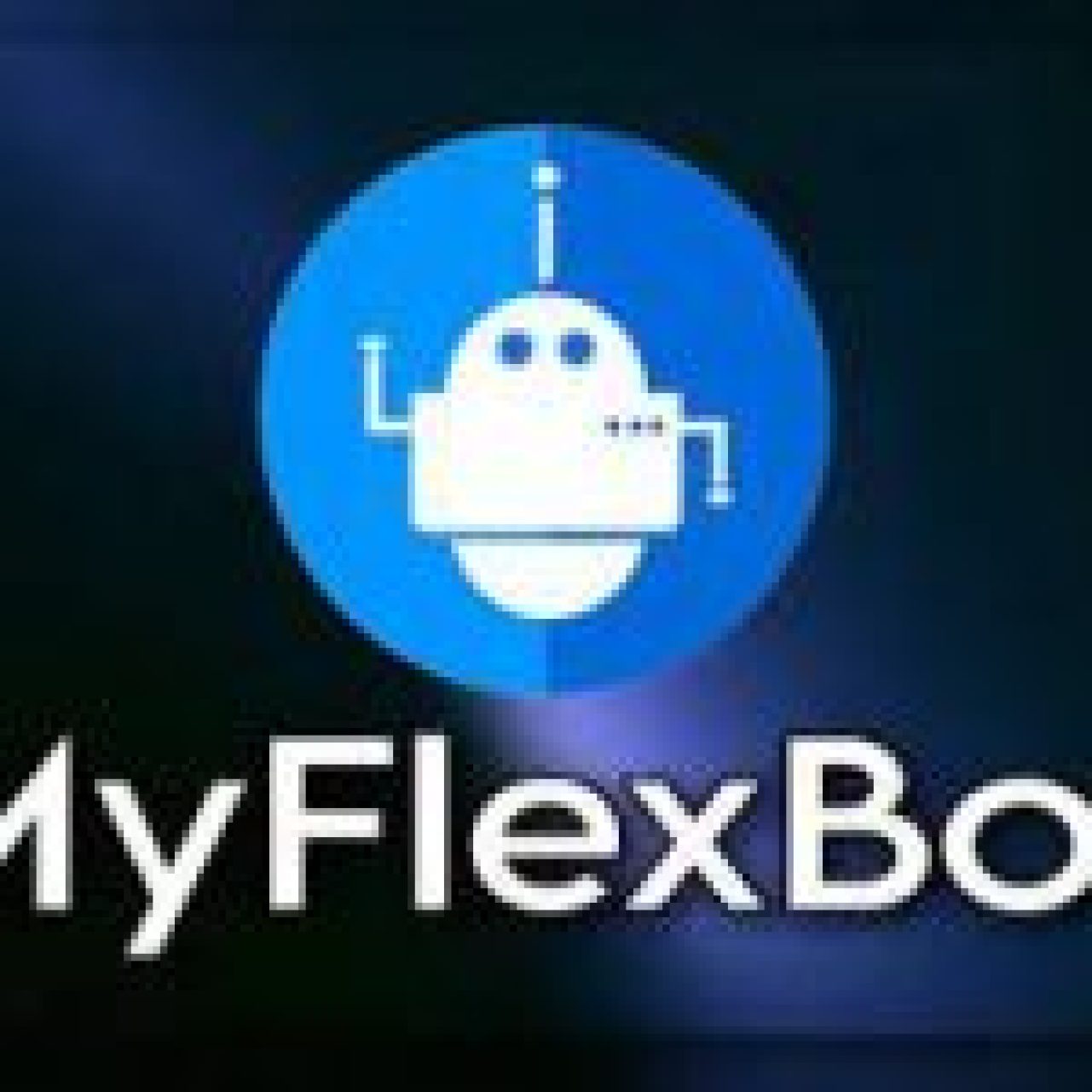 myflexbot app -Logo of MyFlexBot featuring a stylized robotic figure inside a blue circle on a dark gradient background.