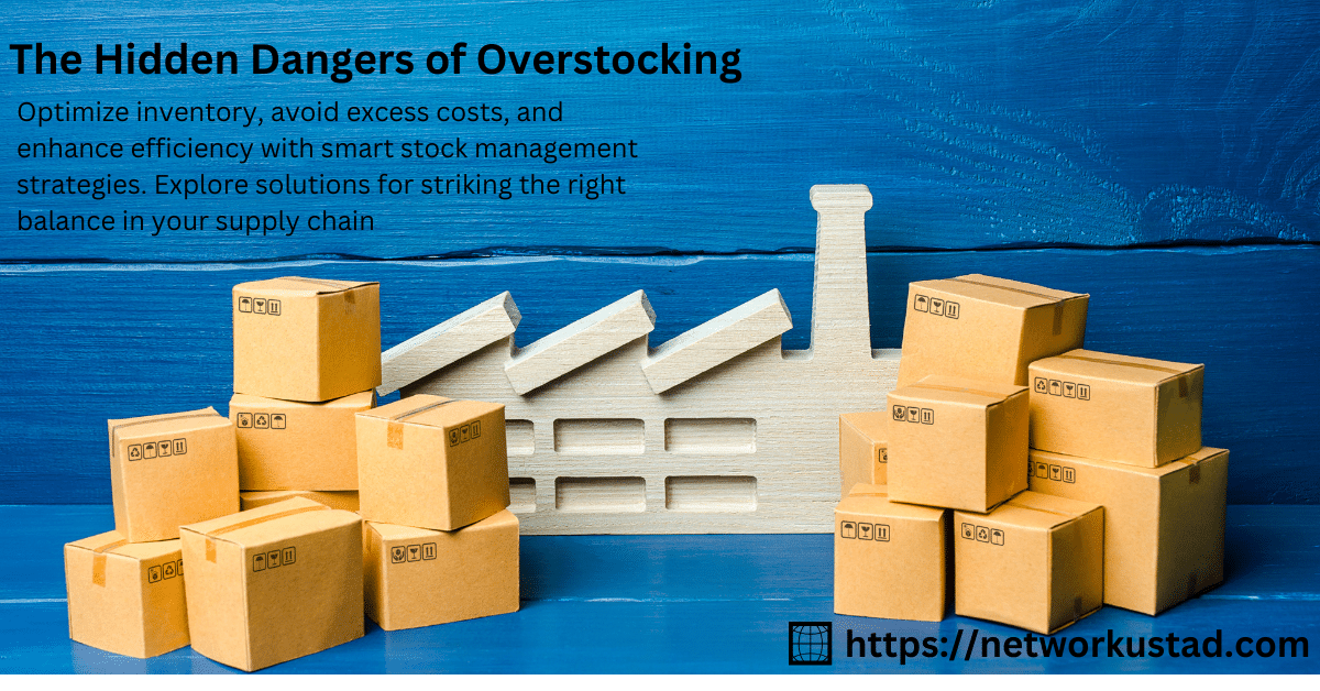 Overstocking