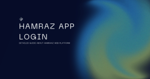 A digital graphic featuring a blurred background with blue and green hues and the text “HAMRAZ APP LOGIN” in bold, white font at the top, followed by “DETAILED GUIDE ABOUT HAMRAZ WEB PLATFORM” in smaller white font.