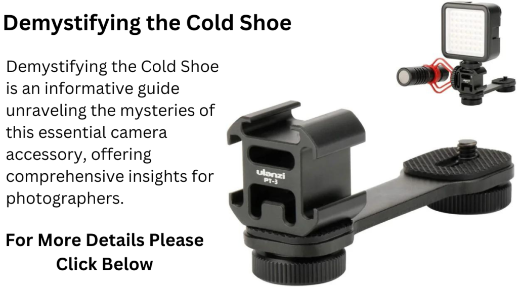 Demystifying the Cold Shoe: Everything You Need to Know