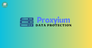 A graphic with a gradient background transitioning from yellow to blue, featuring an icon of three servers on the left and the text “Proxyium DATA PROTECTION” on the right.