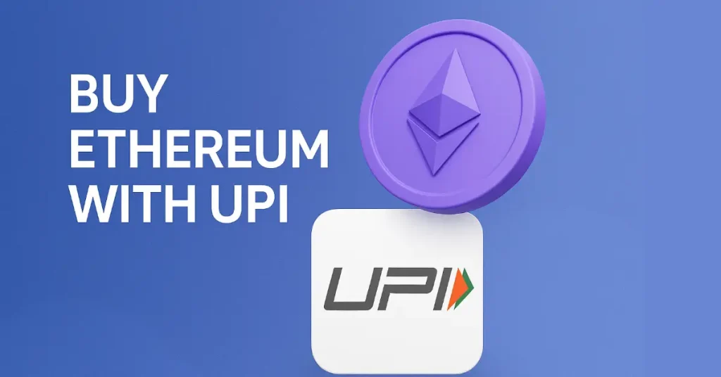 3D purple Ethereum coin and UPI logo on blue background with text Buy Ethereum with UPI