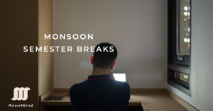 A person sitting at a desk focused on a laptop screen with ‘MONSOON SEMESTER BREAKS’ text overlay, symbolizing relaxation during academic holidays.