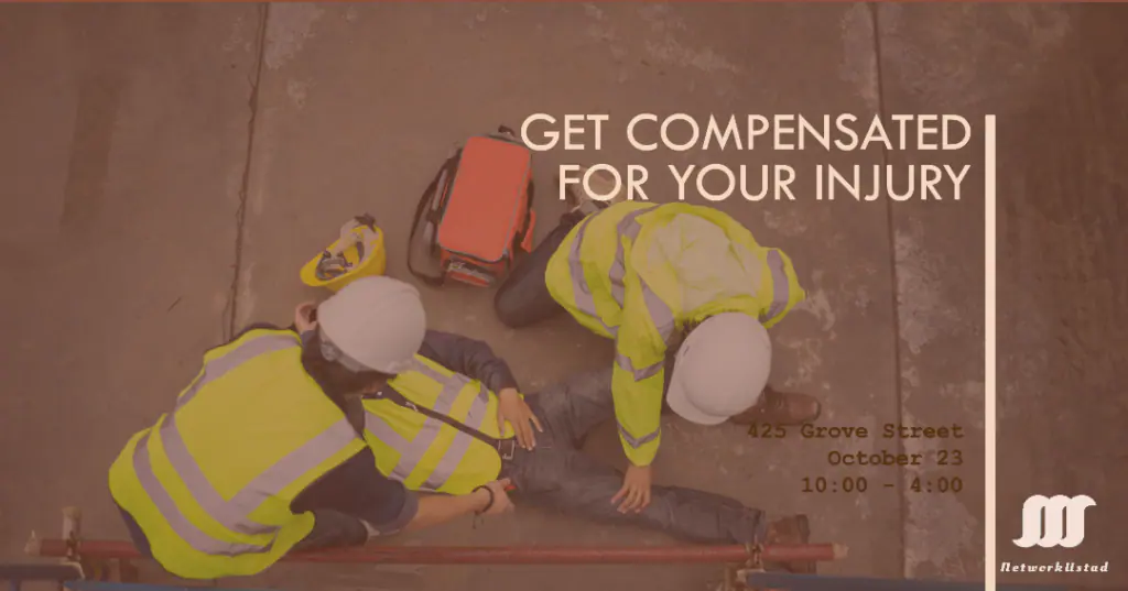 wo individuals in high-visibility jackets and hard hats kneeling on a construction site, attending to another person lying on the ground with a red first aid kit open beside them. Text overlay reads ‘GET COMPENSATED FOR YOUR INJURY - 425 Grove Street October 23 10:00 - 4:00’ with a logo at the bottom right corner.