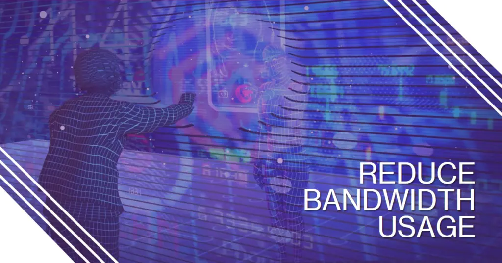 A person in a checkered shirt reaches out towards a large, vibrant display of graphical data and interfaces. In the foreground, server racks with light trails suggest data movement. The phrase ‘REDUCE BANDWIDTH USAGE’ is prominently displayed, indicating a focus on technology and data management.