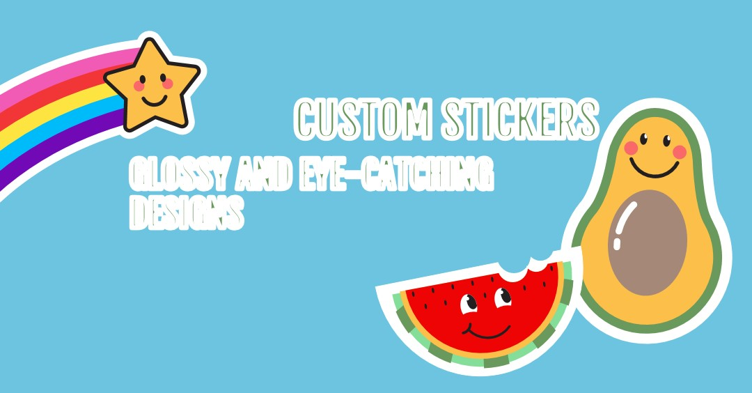 Custom stickers: glossy, eye-catching designs