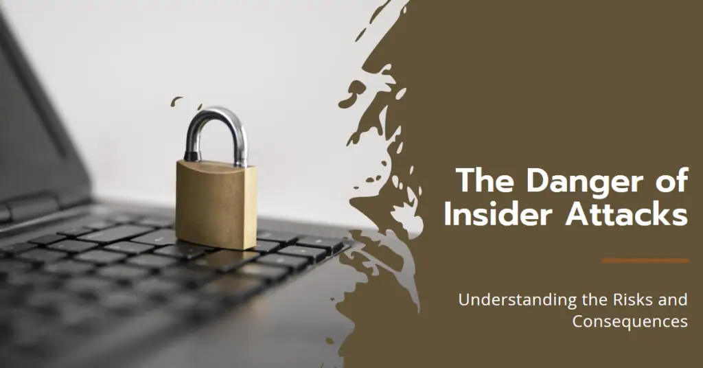 An open laptop with a padlock on its keyboard casting a shadow that forms an abstract human figure, next to text about insider attack dangers.
