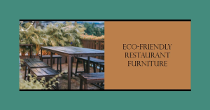 Outdoor restaurant seating featuring dark-stained wooden tables and benches surrounded by greenery, highlighting sustainable furniture choices.