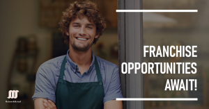 Individual in a green apron standing behind a glass door with text overlay ‘FRANCHISE OPPORTUNITIES AWAIT!’ #Store Industry