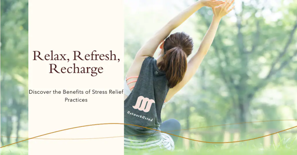 The image shows a person from behind, stretching their arms upwards in an outdoor setting that appears to be a park or a green space. The person is wearing a sleeveless top and has their hair tied up. The background is blurred with greenery and sunlight filtering through the trees, creating a serene atmosphere. On the left side of the image, there is text overlaid that reads “Relax, Refresh, Recharge” in large font followed by “Discover the Benefits of Stress Relief Practices” in smaller font below it.