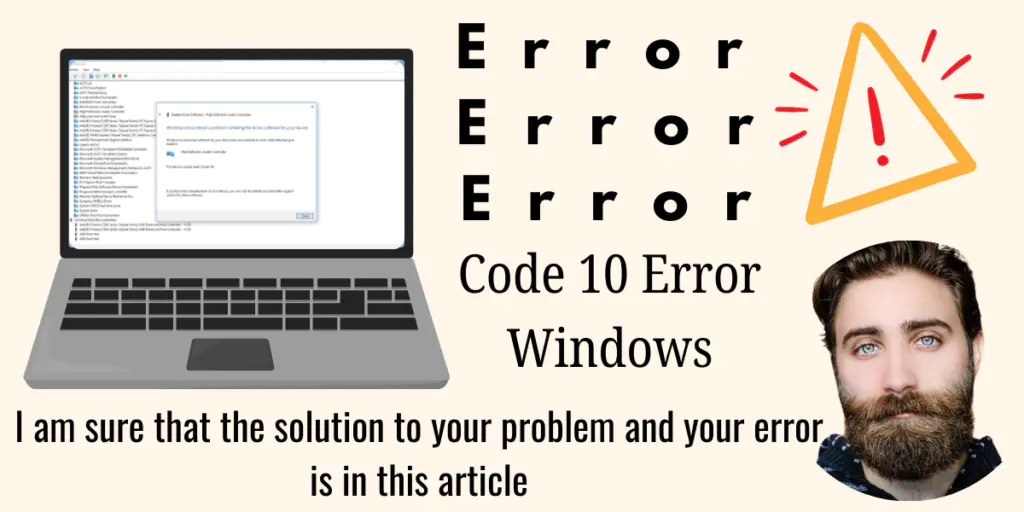 How to Resolve Windows Code 10 Error a full overview