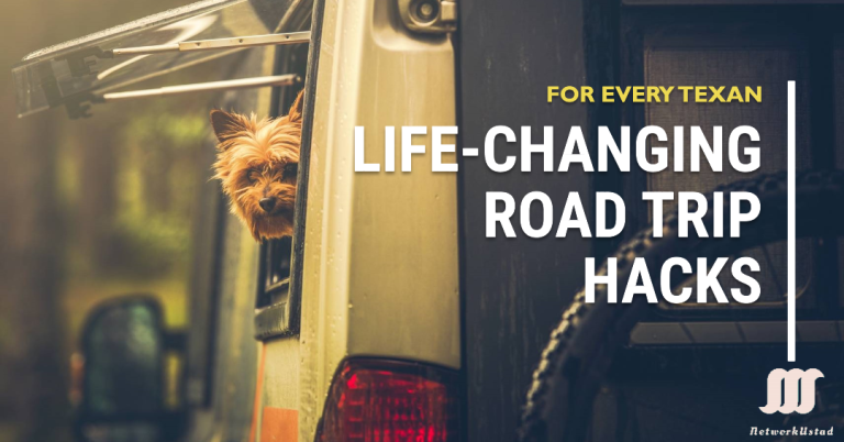 Life-Changing Road Trip Hacks Every Texan Needs to Know