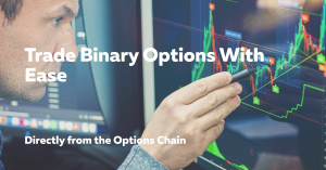 A person pointing at a computer screen displaying a financial chart with the text "Binary Options With" and "Directly from the Options Chain."
