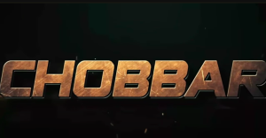 Chobbar Movie: A Thrilling Ride Through Trauma, Revenge, and Redemption