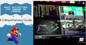Split image featuring a blue pixelated graphic promoting 'Best Activities for Gamers in London' with Mario, alongside a computer screen showcasing a racing simulation with detailed data and camera views.